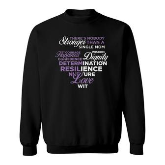 Single Mom Strong Single Moms Sweatshirt | Mazezy