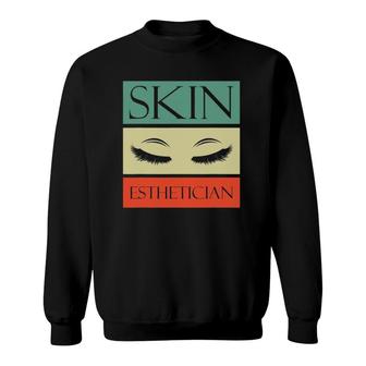Skin Esthetician Skincare Retro Skin Esthetician Sweatshirt | Mazezy