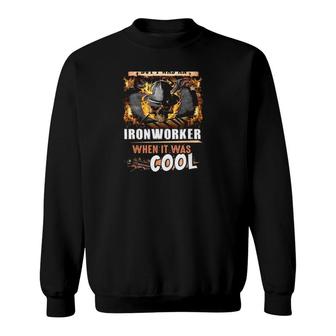 Skull Ironworker I May Be Old But I Was An Ironworker When It Was Cool Sweatshirt | Mazezy