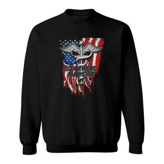 So Others May Live Patriotic American Nurse Flag Pride Gift Sweatshirt | Mazezy