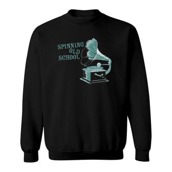 Spinning Old School Gift Sweatshirt | Mazezy