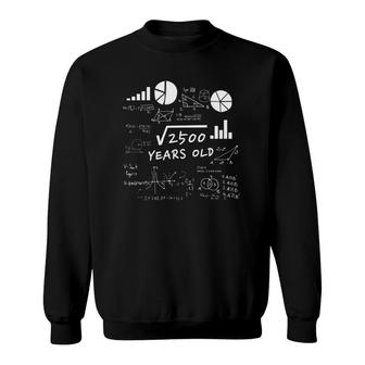 Square Root 50 Years Old Gift Funny 50Th Birthday Sweatshirt | Mazezy UK
