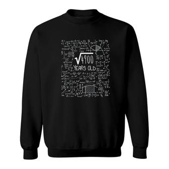 Square Root Of 4900 70 Years Old Sweatshirt | Mazezy