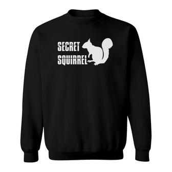 Squirrel Intel - 20212 Secret Squirrel Intelligence Sweatshirt | Mazezy