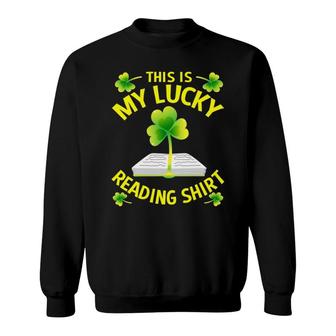 St Patrick's Day Gift For Men Women Kid Lucky Reading Sweatshirt | Mazezy
