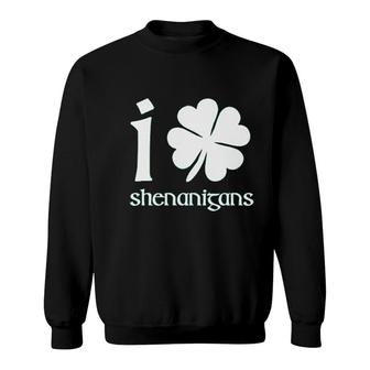 St Patricks Day I Love Shenanigans Sweatshirt | Mazezy