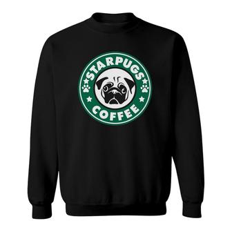 Starpugs Coffee Pug Dog Lover Gift Sweatshirt | Mazezy