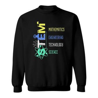 Stem Teacher Science Technology Engineer Math Sweatshirt | Mazezy