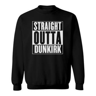 Straight Outta Dunkirk Vintage Sweatshirt | Mazezy