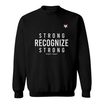 Strong Recognize Strong Chicago Top Team Sweatshirt | Mazezy