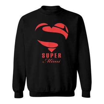 Super Mimi Superhero Mimi Gift Grandma Sweatshirt | Mazezy