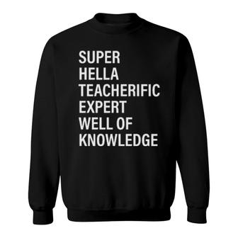 Super Teacherific Teacher Tee Sweatshirt | Mazezy
