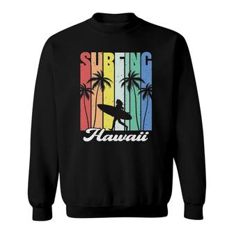 Surfing Hawaii Hawaiian Island Surfer Girl Palm Tree Rainbow Sweatshirt | Mazezy