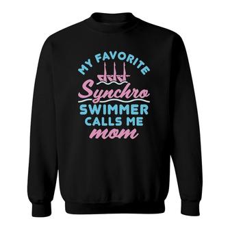 Synchronized Swimming Mom Favorite Synchro Swimmer Artistic Sweatshirt | Mazezy