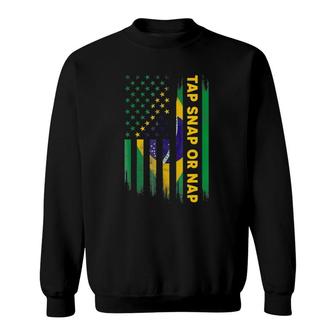 Tap Snap Or Nap Jiu Jitsu Bjj Brazil Us Flag Sweatshirt | Mazezy