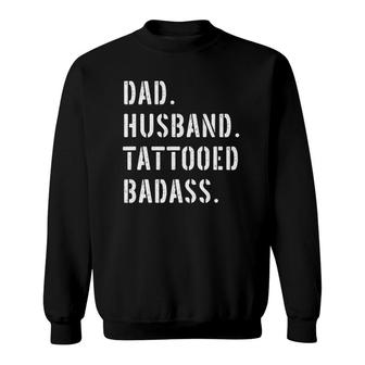 Tattoo Tattooed Dad Gifts From Daughter Son Wife Sweatshirt | Mazezy