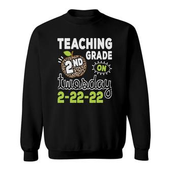 Teaching 2Nd Grade On Twosday 22222 Funny 2022 Teacher Sweatshirt | Mazezy AU