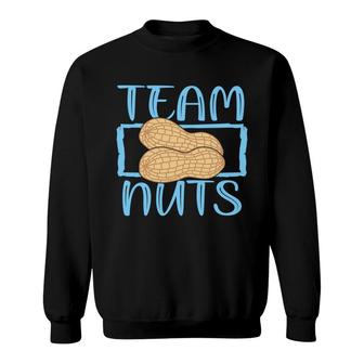 Team Nuts Funny Pregnancy Announcement Mother To Be 1St Mom New Parent New Dad Mom Twin Baby Sweatshirt - Thegiftio UK
