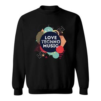 Techno Love Techno Music Sweatshirt - Thegiftio UK