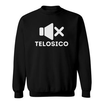 Telosico - Shut Your Mouth Sweatshirt | Mazezy