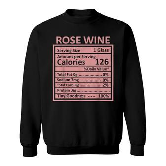 Thanksgiving Christmas Rose Wine Nutrition Facts Sweatshirt | Mazezy