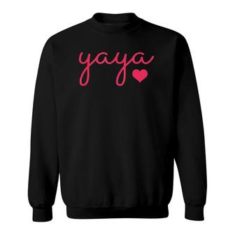  That Says Yaya For Grandma - Ya Ya Heart Love Sweatshirt | Mazezy