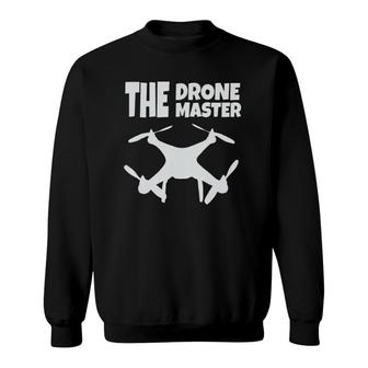 The Drone Mastergift Flying Drones Pilot Dad Son Sweatshirt | Mazezy