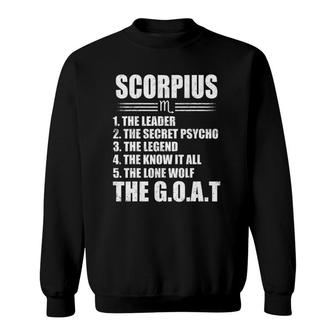 The Goat Scorpius The Leader The Secret Psycho Sweatshirt | Mazezy