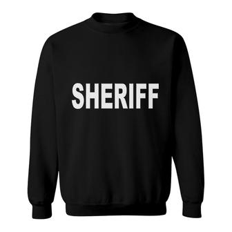 The Goozler Sheriff Law Enforcement Duty Police Sweatshirt | Mazezy