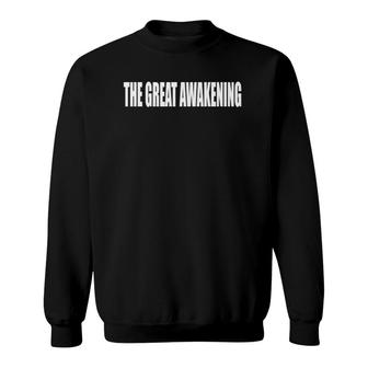 The Great Awakening Sweatshirt | Mazezy CA