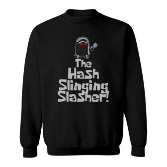 The Hash Slinging Slasher Sweatshirt - Thegiftio