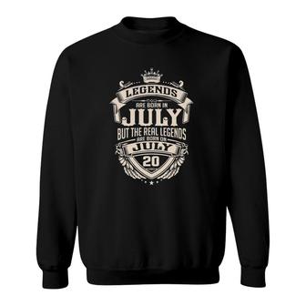 The Real Legends Are Born On July 20 Vintage Sweatshirt | Mazezy