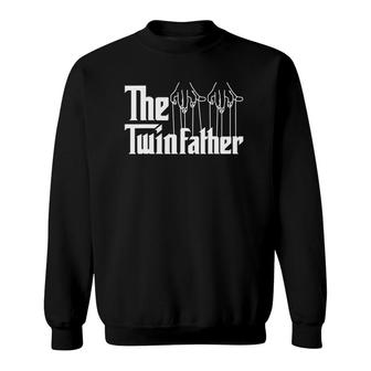 The Twinfather Funny Father Of Twins Twin Daddy Parent Sweatshirt | Mazezy