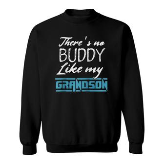There's No Buddy Like My Grandson Funny Matching Gift Raglan Baseball Tee Sweatshirt | Mazezy AU