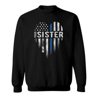 Thin Blue Line Heart Proud Sister Police Design On Back Sweatshirt | Mazezy UK