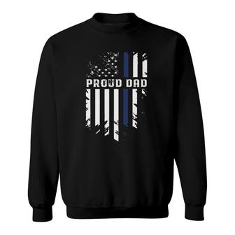 Thin Blue Line Proud Dad Police Family Sweatshirt | Mazezy