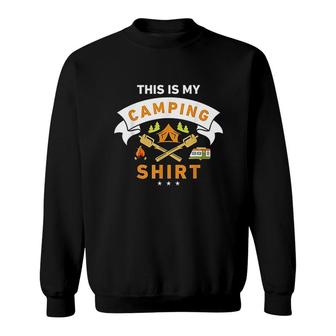This Is My Camping Shirt Funny Camper Sweatshirt - Thegiftio