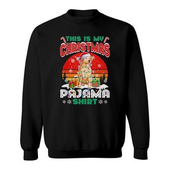 This Is My Christmas Pajama Funny Labrador Christmas Gifts Sweat Sweatshirt | Mazezy