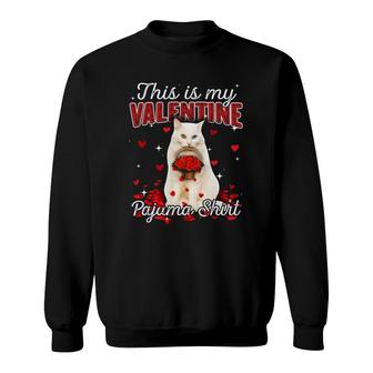 This Is My Valentine Pajama Turkish Angora Cat Sweatshirt | Mazezy