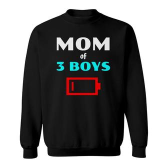 Tired Mom Of 3 Boys Mother With Three Sons Low Battery Icon Sweatshirt | Mazezy