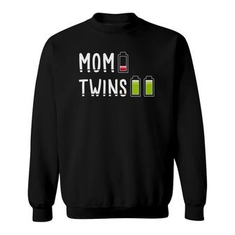Tired Mom Of Twins I Low Battery Charge I Tired Twins Mom Sweatshirt | Mazezy