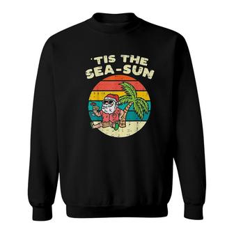 Tis The Sea Sun Santa Beach Summer Christmas In July Summer Sweatshirt - Thegiftio UK