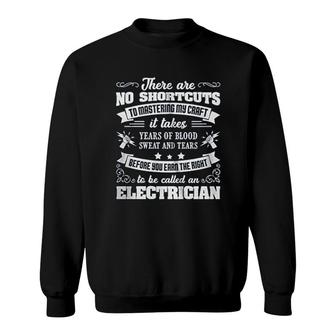 To Be Called An Electrician Sweatshirt | Mazezy