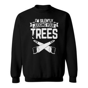 Trees Woodworker Lumberjack Carpenter Carpentry Woodworking Sweatshirt | Mazezy