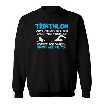 Triathlon - Funny Swimming Sports Triathlete Gift Sweatshirt | Mazezy