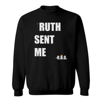 Truth Sent Me Ruth Sent Me Rbg White Top Tank Top Sweatshirt | Mazezy