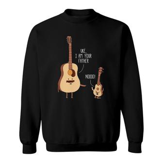 Uke I Am Your Father Ukulele Guitar Music Sweatshirt | Mazezy CA