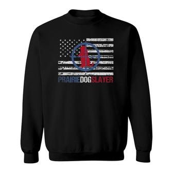 Us Flag Prairie Dog Hunting Prairie Dog Slayer Sweatshirt | Mazezy