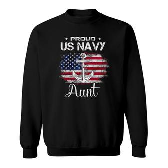 Us Navy Proud Aunt - Proud Us Navy Aunt For Veteran Day Sweatshirt | Mazezy