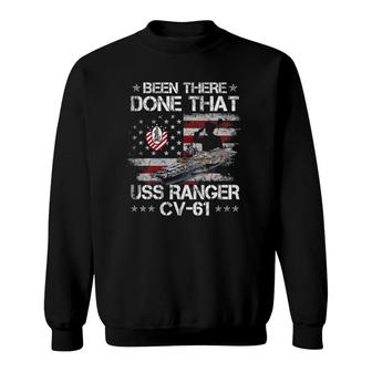 Uss Ranger Cv 61 Been There Done That Veterans Day Sweatshirt | Mazezy